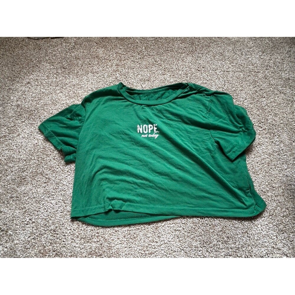 Green “Nope not today” Crop Top size XL